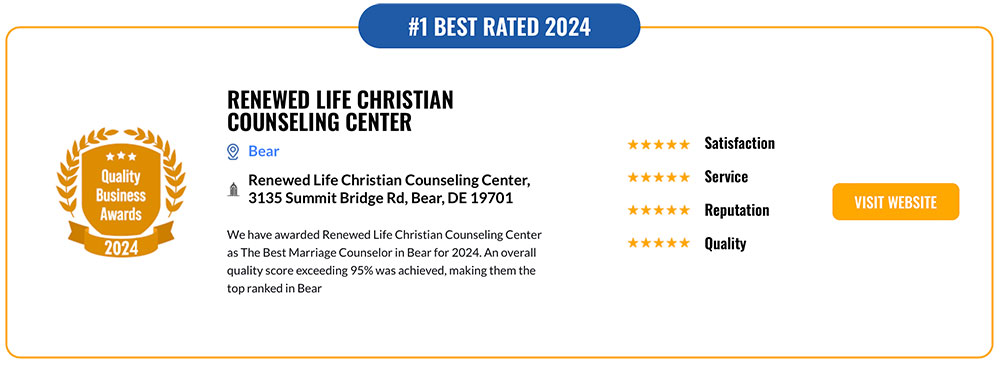 Renewed Life Christian Counseling Center Best Marriage Counseling Center of 2024 Awards for Bear Delaware